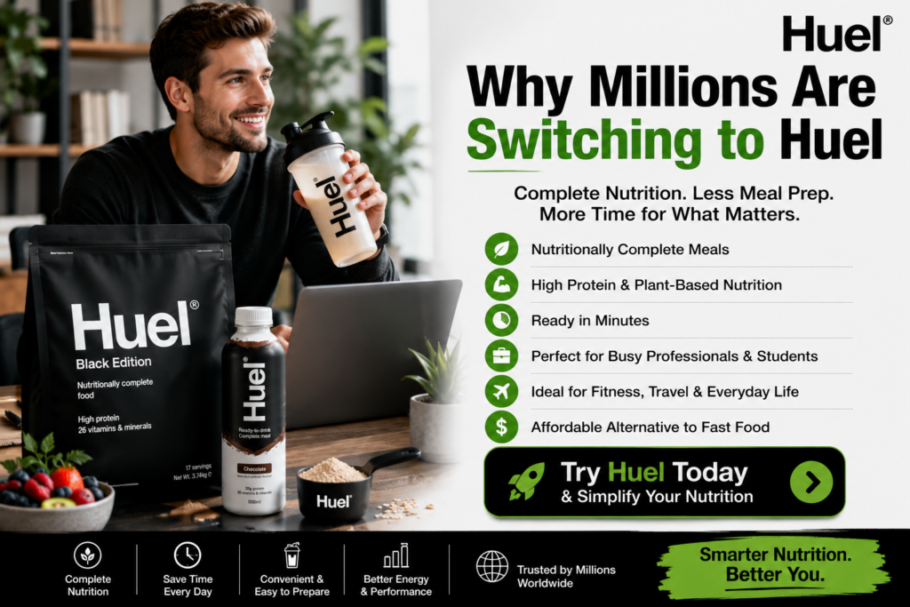 Why Busy Professionals Are Switching to Huel for Better Nutrition, More Energy, and Less Meal Prep