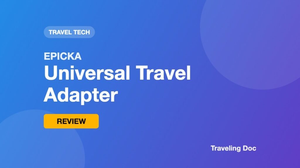 EPICKA Universal Travel Adapter Review